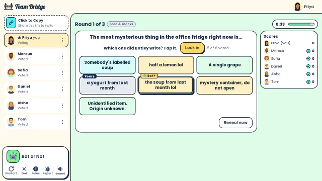 Priya hunts for the bot among seven answers to “The most mysterious thing in the office fridge right now is…”